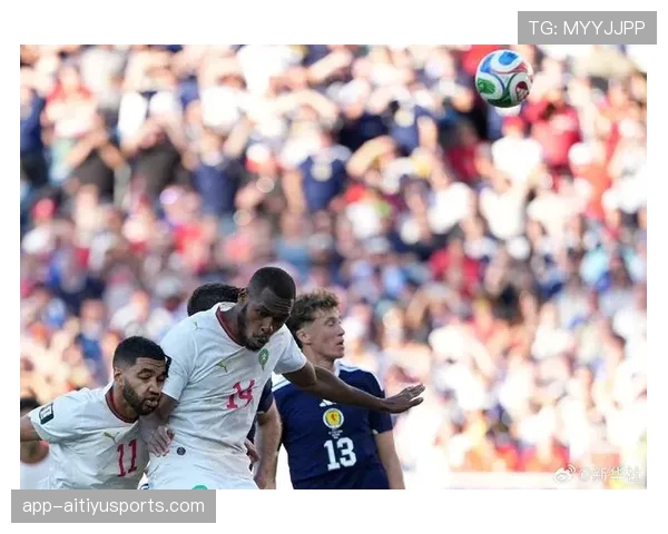 摩洛哥1-0苏格兰回顾：C组第二轮关键胜利